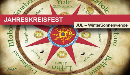Jahreskreisfest JUL – WinterSonnenwende